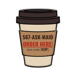 Order 567-ASK-MAID