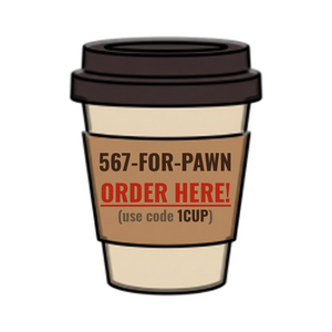 Order 567-FOR-PAWN