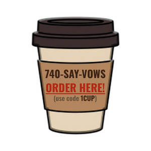 Order 740-SAY-VOWS
